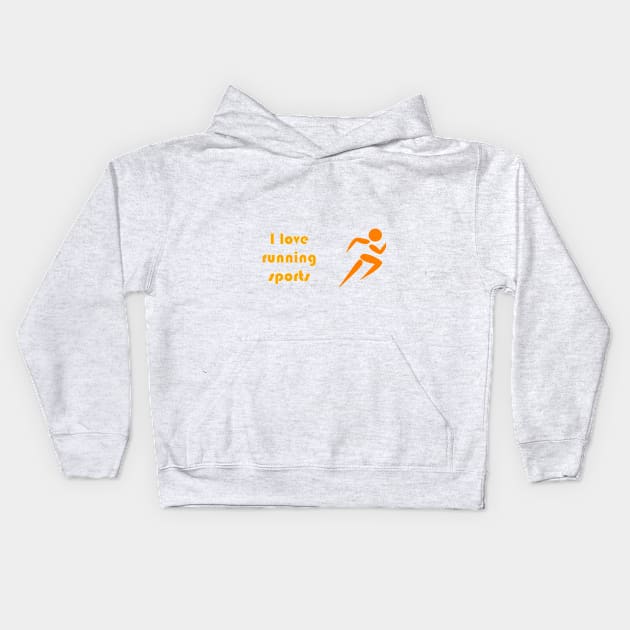 I love running sports Kids Hoodie by busines_night